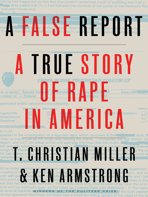 Title details for A False Report by T. Christian Miller - Available